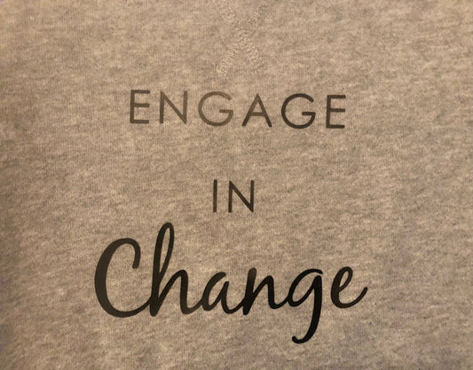 ENGAGE IN CHANGE SWEATSHIRT (SZ 18-24 MO)